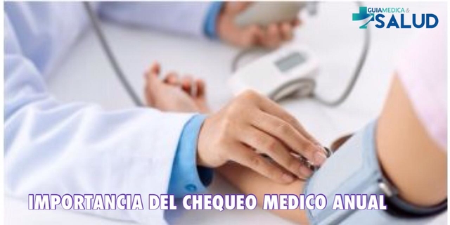 IMPORTANCIA DEL CHEQUEO MEDICO ANUAL - Dr. Luis Martín Mussi Campos Cervera