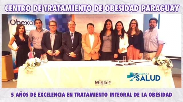 CENTRO DE TRATAMIENTO DE OBESIDAD PARAGUAY. 5 AÑOS DE EXCELENCIA TRATAMIENTO INTEGRAL DE LA OBESIDAD - DR. LUIS ARESTIVO
